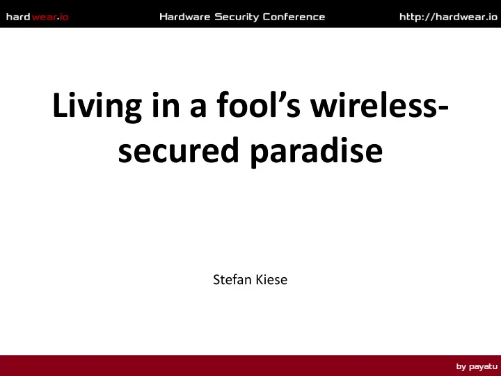 living in a fool s wireless