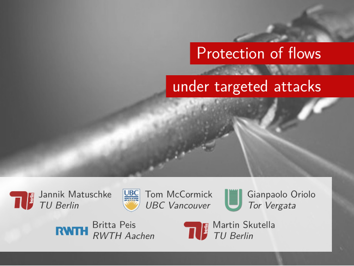 protection of flows protection of flows under targeted