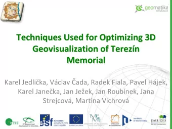 Techniques Used for Optimizing 3D Techniques Used for Optimizing 3D Geovisualization of Terez n