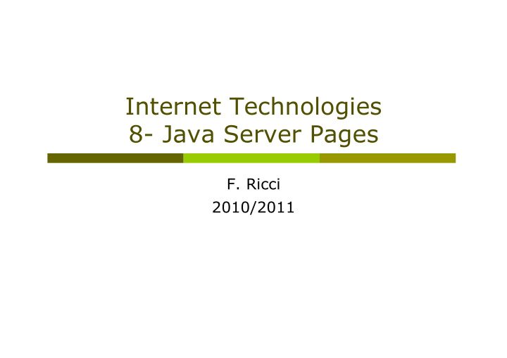 internet technologies 8 java server pages