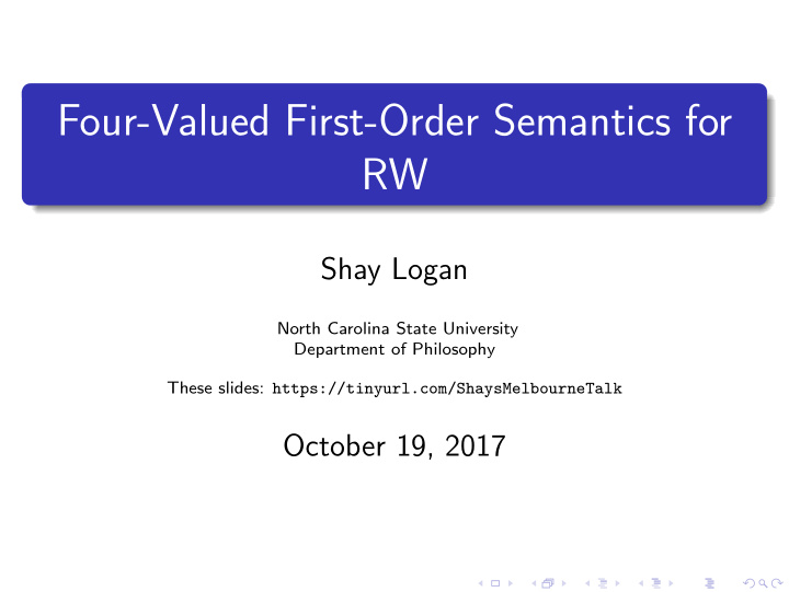 four valued first order semantics for rw