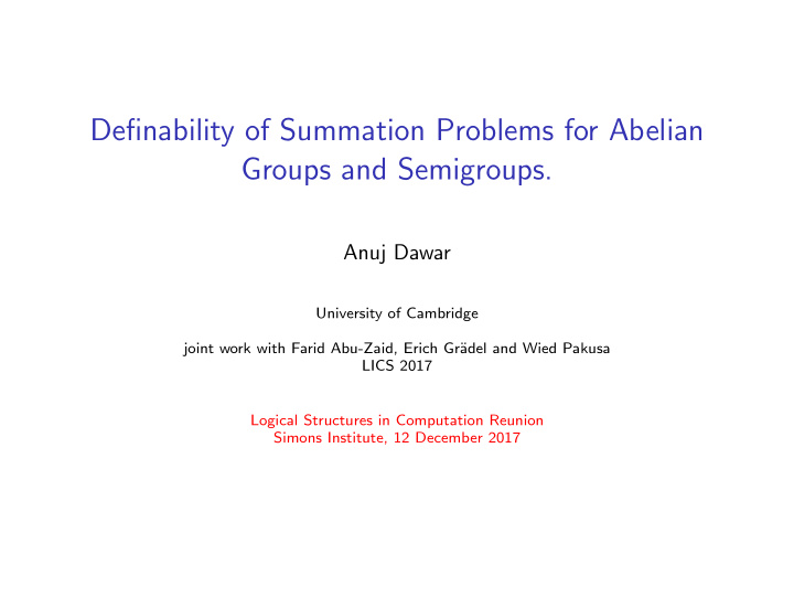 definability of summation problems for abelian groups and