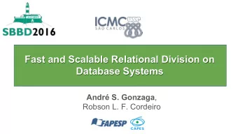 Fast and Scalable Relational Division on  Fast and Scalable Relational Division on  Database