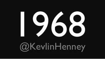 @KevlinHenney  1968  1968  @KevlinHenney  Software engineering was  invented to tackle the