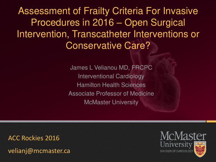assessment of frailty criteria for invasive