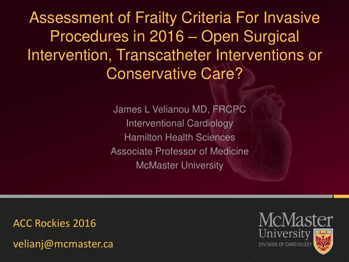 assessment of frailty criteria for invasive