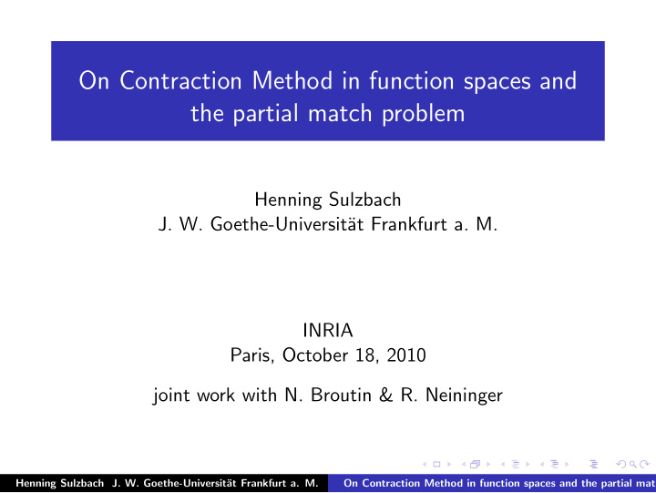 on contraction method in function spaces and the partial