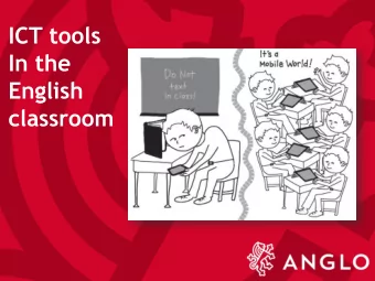 ICT tools  In the  English classroom