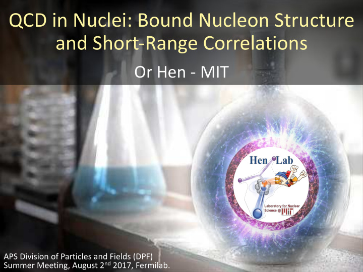 qcd in nuclei bound nucleon structure and short range