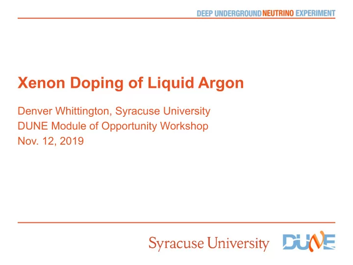 xenon doping of liquid argon