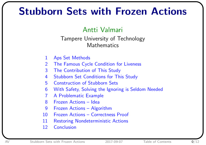 stubborn sets with frozen actions