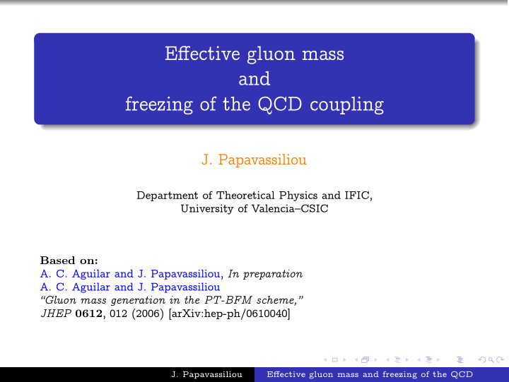 effective gluon mass and freezing of the qcd coupling