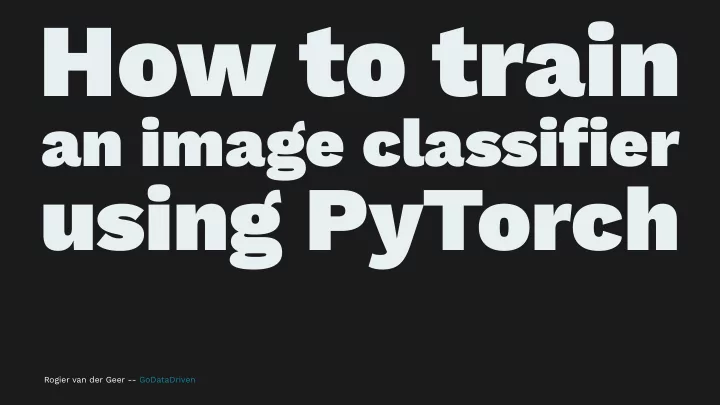 how to train