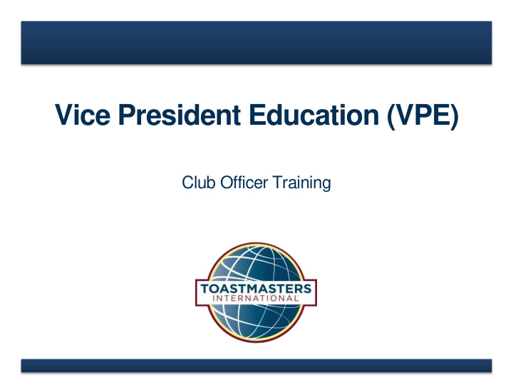 vice president education vpe