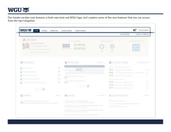 Our header sectjon now features a fresh new look and WGU logo. Lets explore some of the new