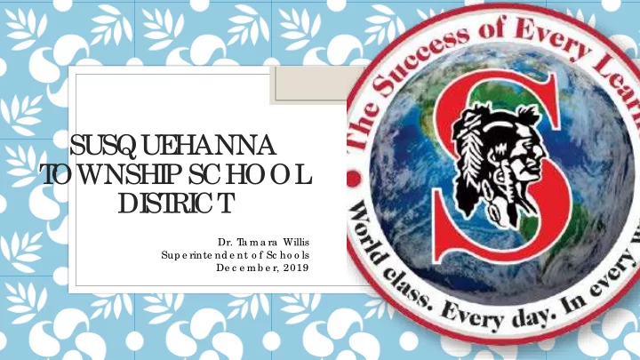 susqu e hanna t ownshi p school di st ri ct