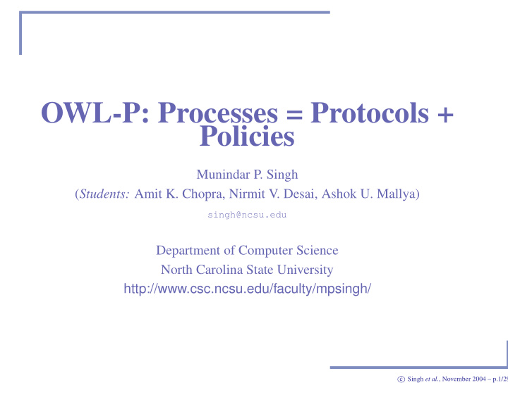 owl p processes protocols policies