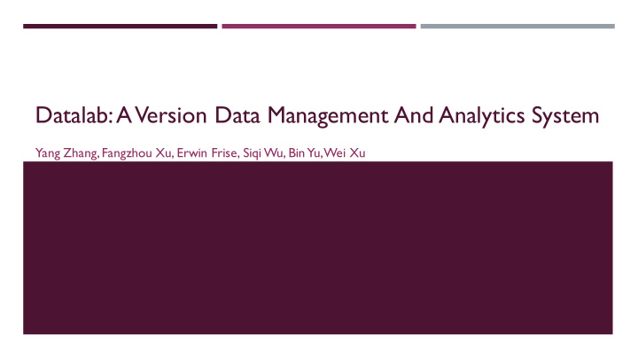 datalab aversion data management and analytics system