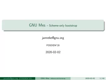 Outline  Introduction  1  Reproducibility  2  Bootstrappability  3  Thanks  4  janneke@gnu.org