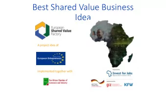 Best Shared Value Business  Idea  A project idea of  implemented together with  expand  anding  g