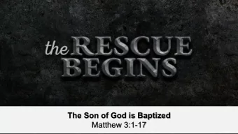 The Son of God is Baptized  Matthew 3:1-17  Here is some test text  Here is some test text  Here is