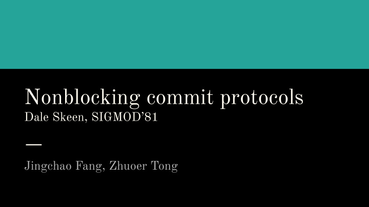 nonblocking commit protocols