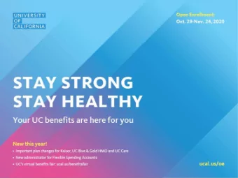 Fall Benefits Training  Open Enrollment (OE) Dates  Get it done early!  Starts  Thursday, October