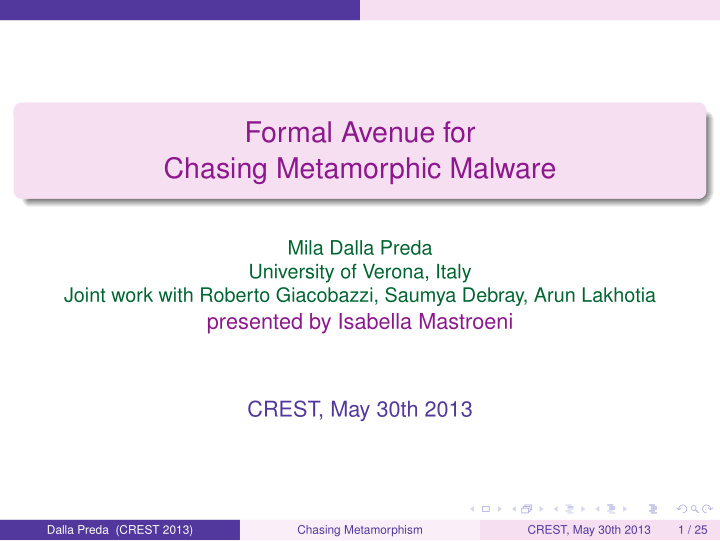 formal avenue for chasing metamorphic malware