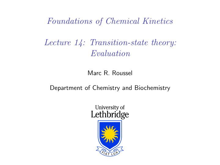foundations of chemical kinetics lecture 14 transition