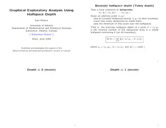 Graphical Exploratory Analysis Using Take a fixed collection of datapoints : ( x 1 , y 1 ) , ( x 2