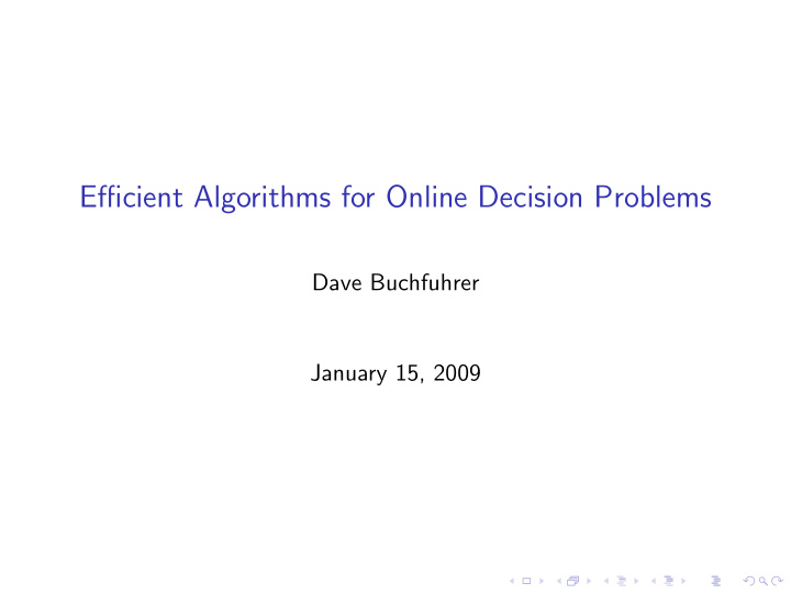 efficient algorithms for online decision problems