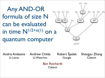 Any AND-OR x 1 x 2 x 3 x 4 x 1 x 6 x 9 x 5 x 9  OR x 1 x 1  formula of size N x 5  AND  OR  AND