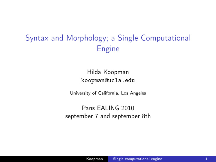 syntax and morphology a single computational engine
