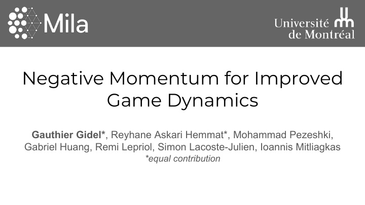 negative momentum for improved game dynamics