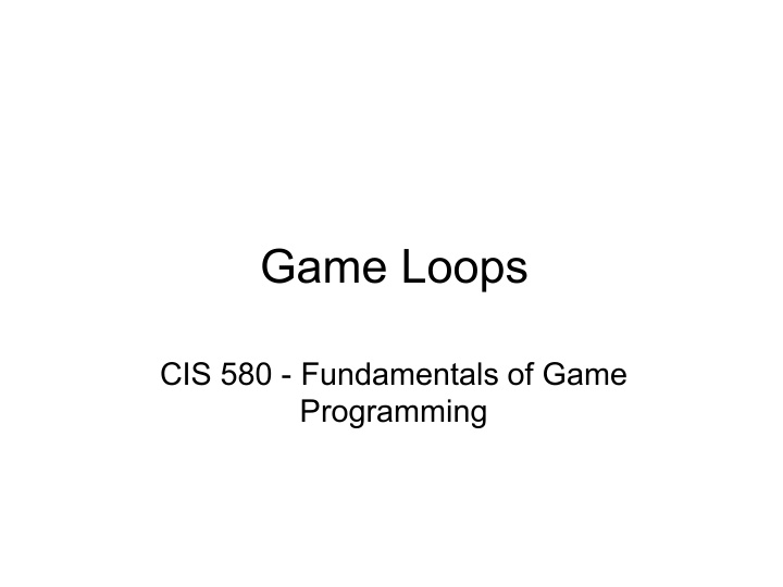 game loops