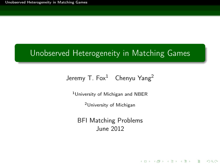 unobserved heterogeneity in matching games
