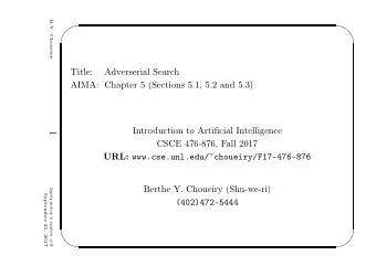 Title:  Adverserial Search  AIMA: Chapter 5 (Sections 5.1, 5.2 and 5.3)  Introduction to