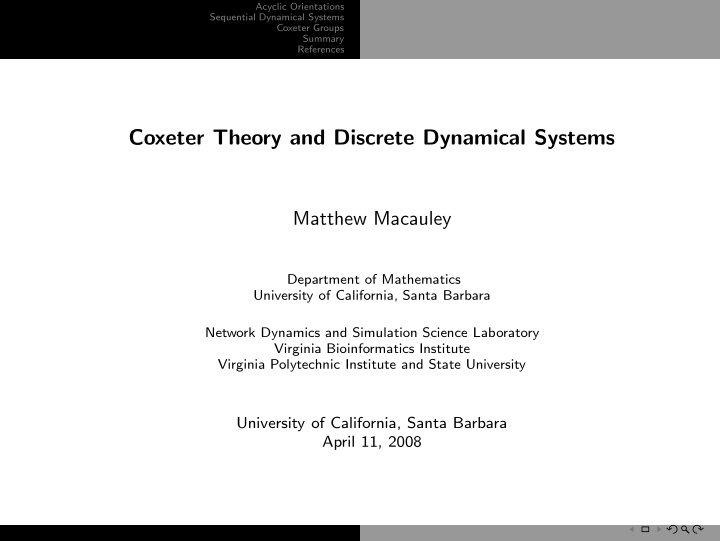 coxeter theory and discrete dynamical systems