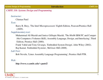 Introduction  Systems Design &amp; Programming  CMPE 310  CMPE 310: Systems Design and Programming