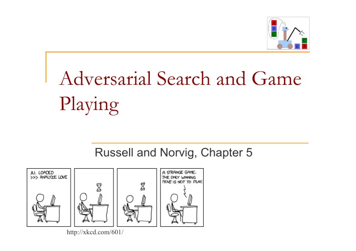 adversarial search and game playing