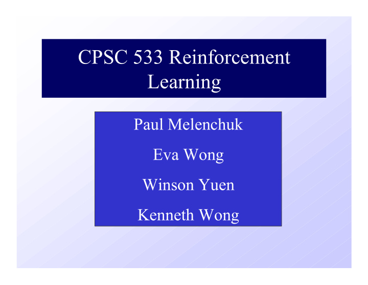 cpsc 533 reinforcement learning