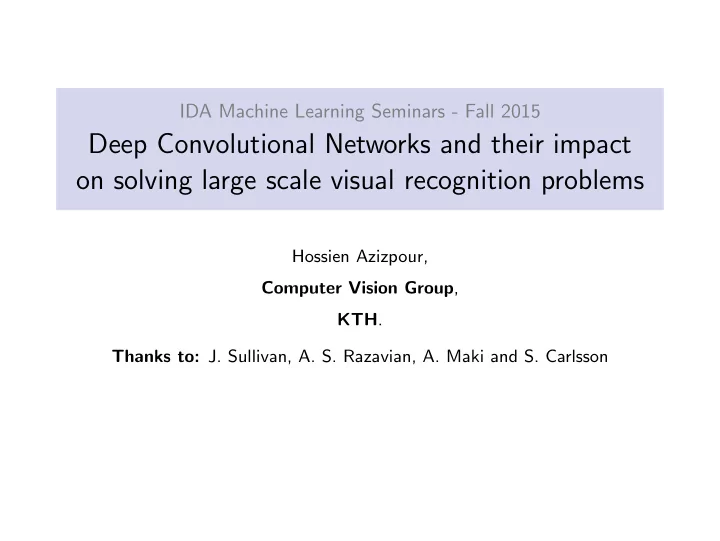 deep convolutional networks and their impact on solving