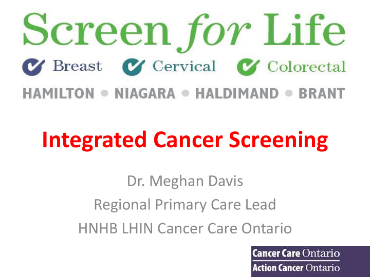 integrated cancer screening