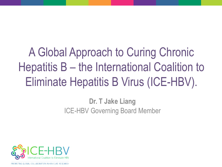 a global approach to curing chronic hepatitis b the