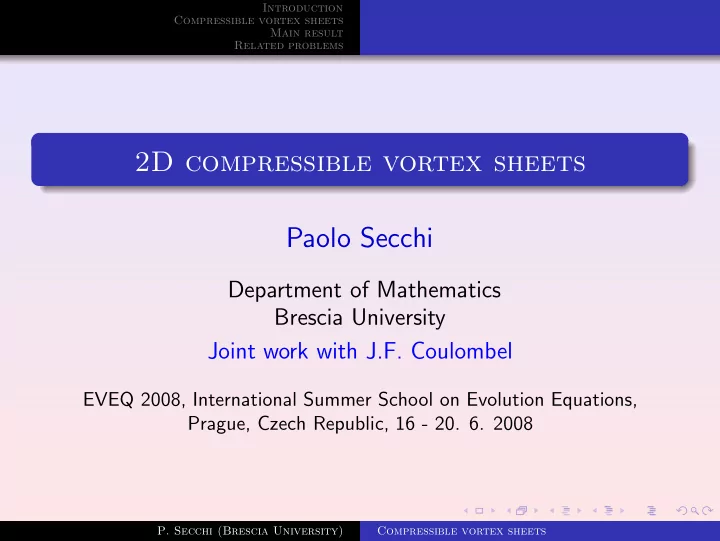 2d compressible vortex sheets paolo secchi