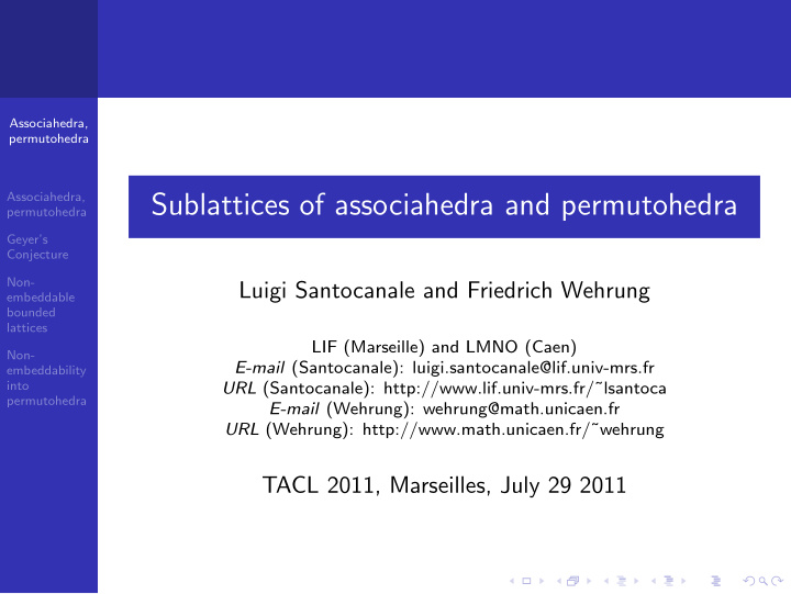 sublattices of associahedra and permutohedra