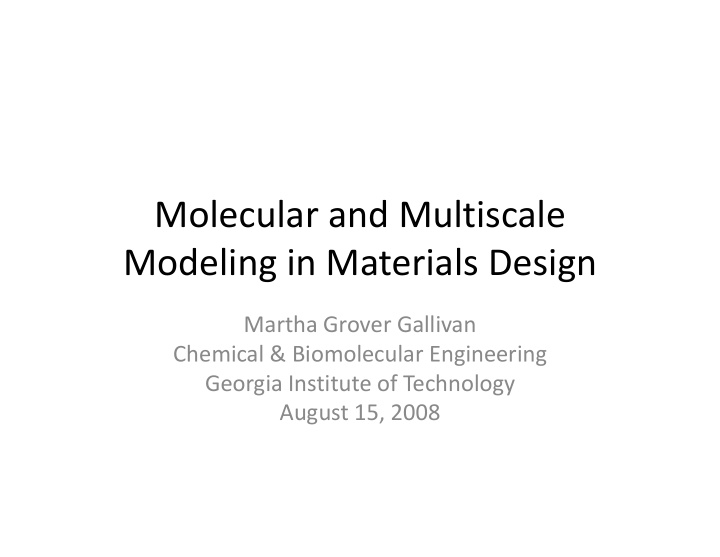 molecular and multiscale modeling in materials design