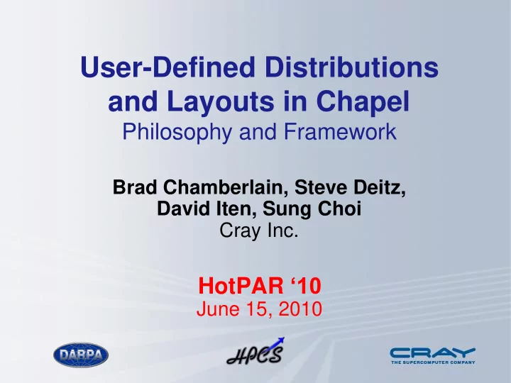 user defined distributions and layouts in chapel