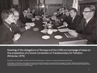 Meeting o  of t  the d  delegations o  of N  Norway a  and t  the U  USSR a  and e  exchange o  of
