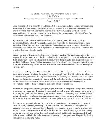 CARTER  1  A Field in Transition: The Journey from Here to There  Erik W. Carter  Presentation at